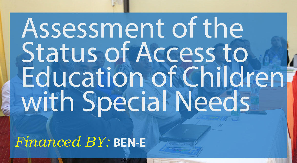 Assessment of the Status of Access to Education of Children with Special Needs